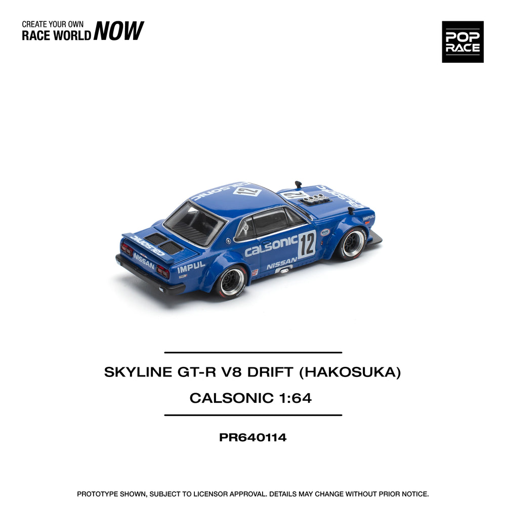 POPRACE 1/64 SKYLINE GT-R V8 DRIFT (HAKOSUKA) - CALSONIC