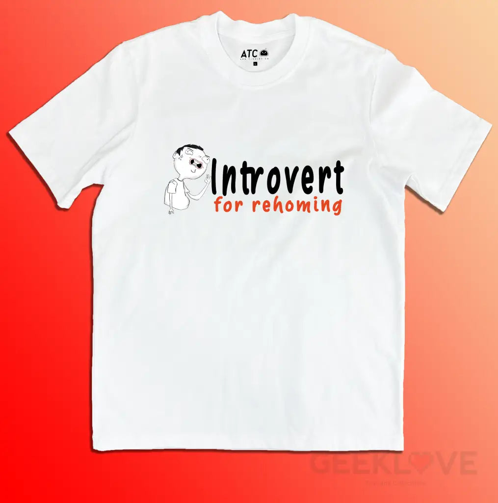 Introvert For Rehoming Xs / White Apparel