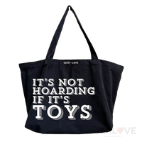 It’s Not Hoarding If Toys Tote Bag Design A - Pre Order Apparel